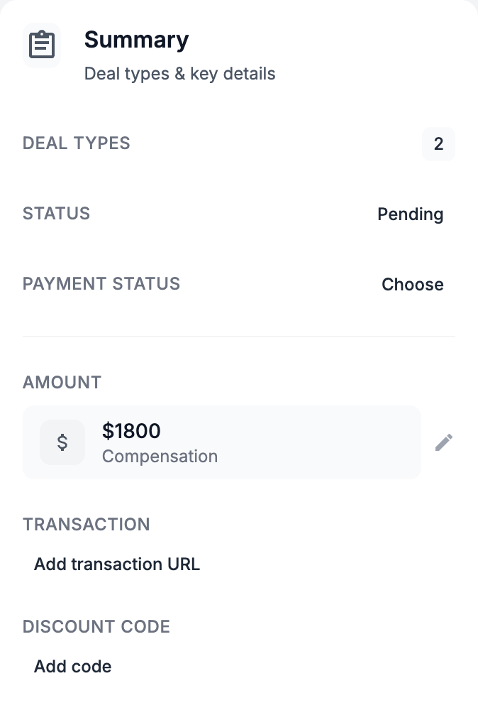 Summary information of the deal